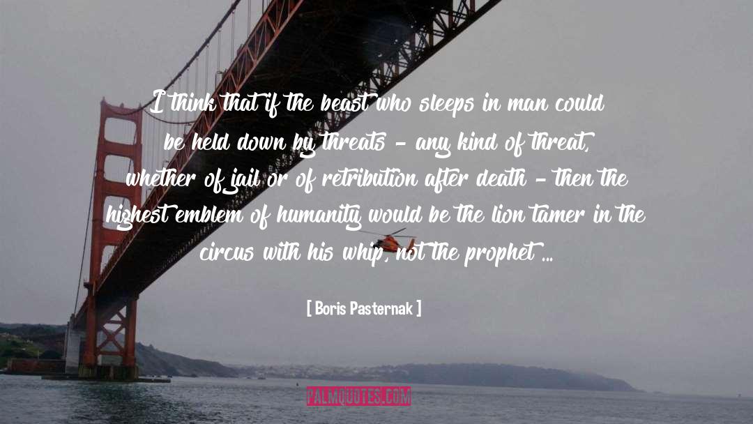 Devine Retribution quotes by Boris Pasternak