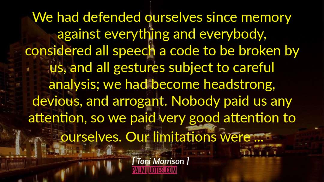 Devious quotes by Toni Morrison
