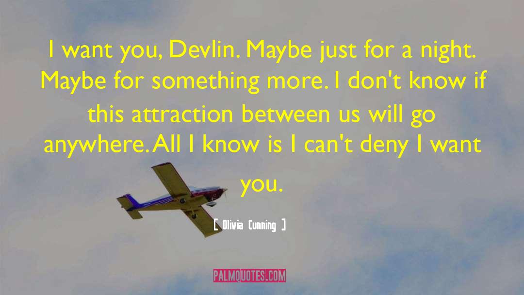 Devlin quotes by Olivia Cunning