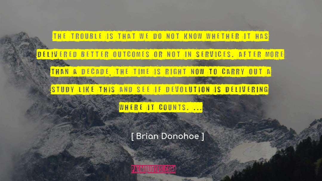 Devolution quotes by Brian Donohoe