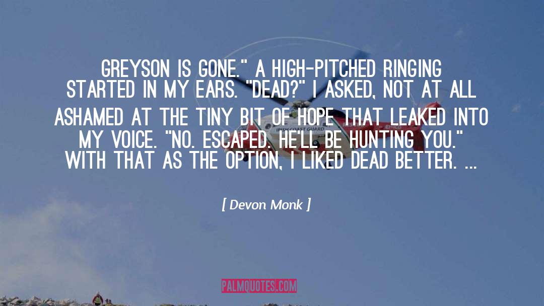 Devon Monk quotes by Devon Monk