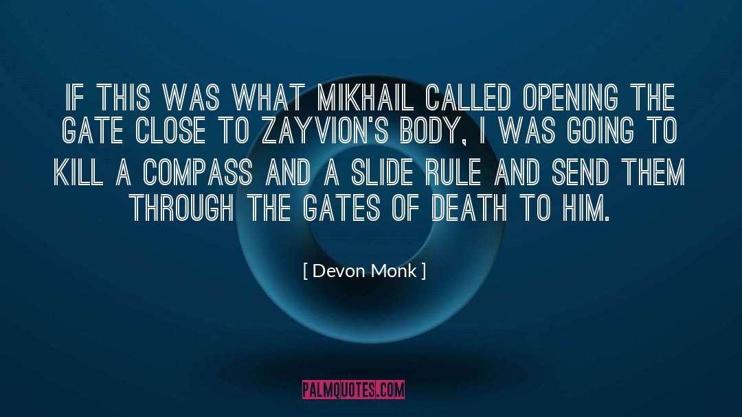 Devon Monk quotes by Devon Monk