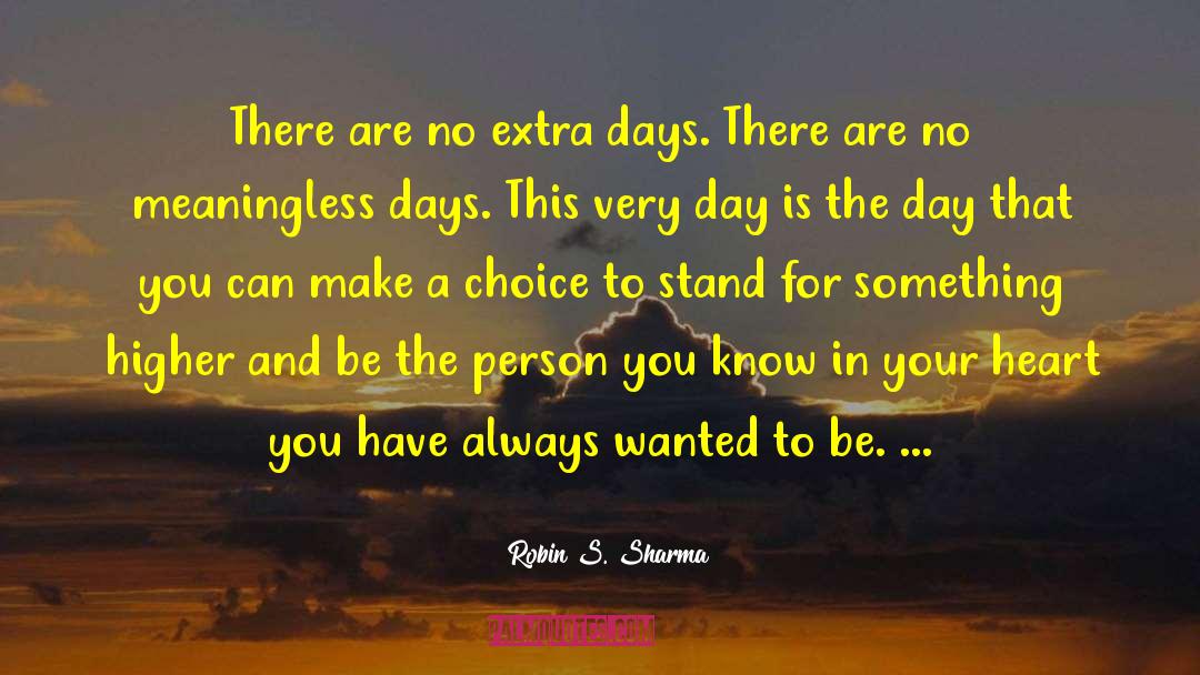 Devon S Choice quotes by Robin S. Sharma