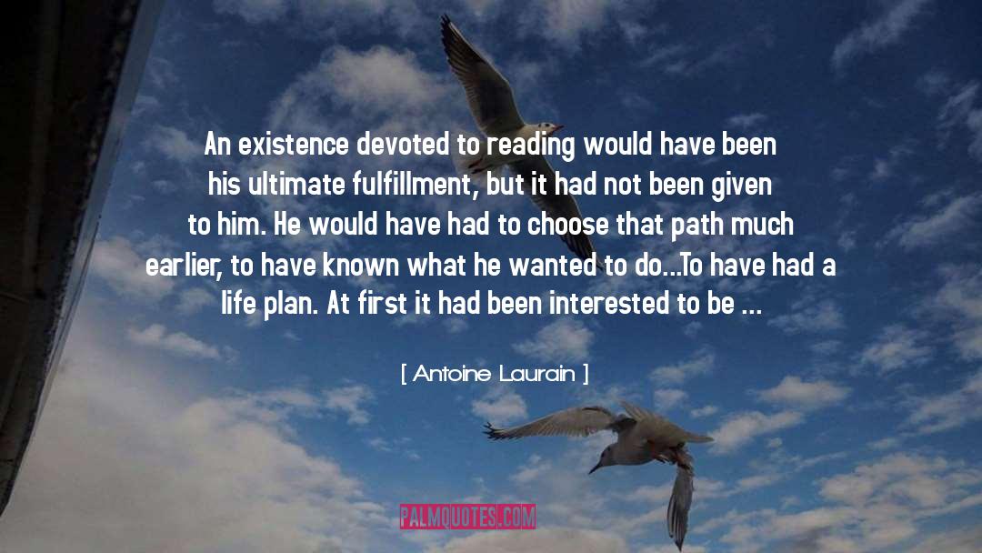 Devoted quotes by Antoine Laurain