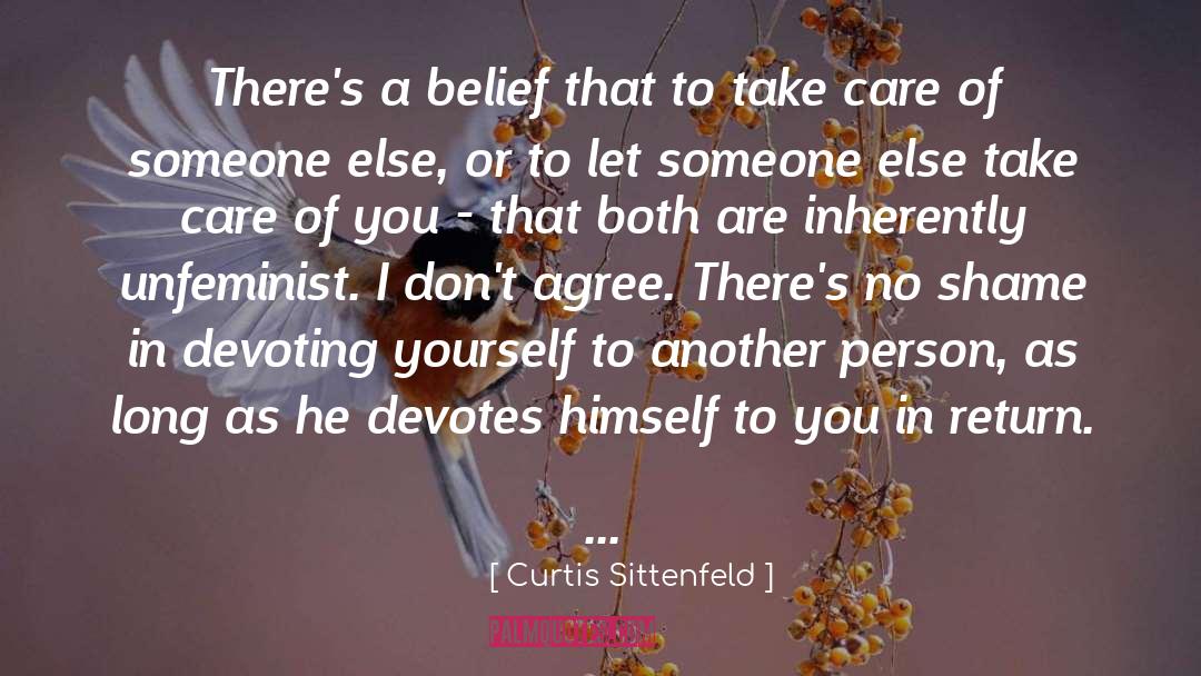 Devotes quotes by Curtis Sittenfeld