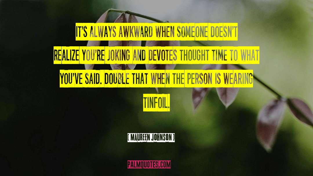 Devotes quotes by Maureen Johnson