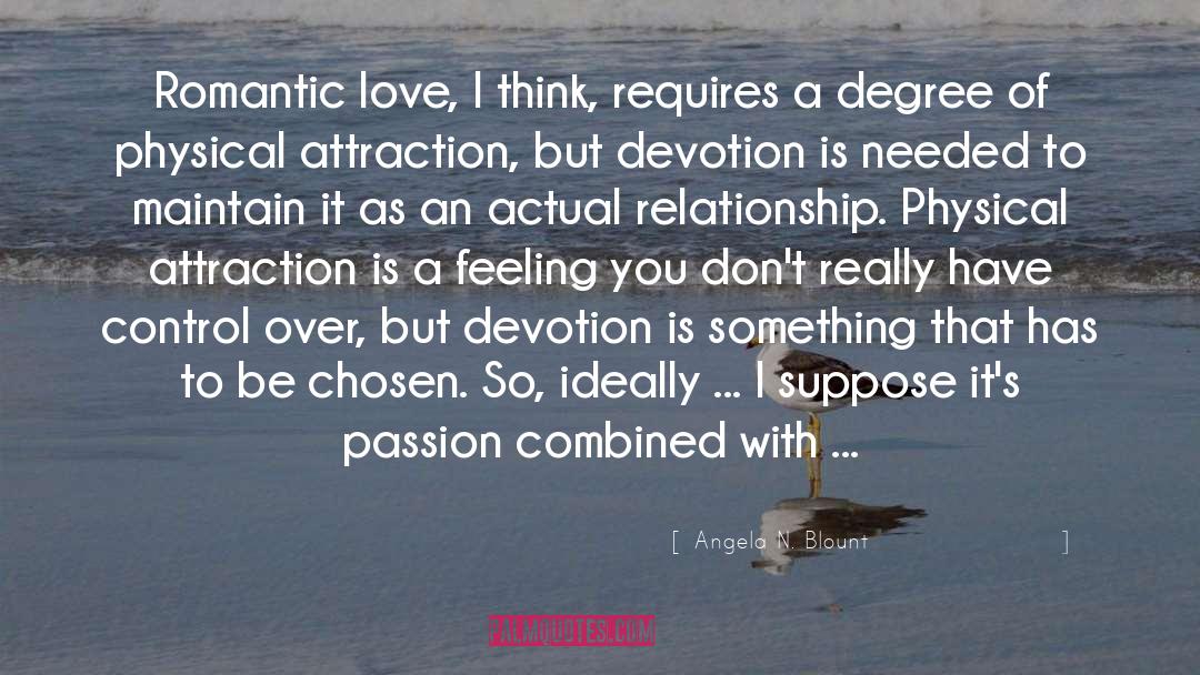 Devotion Love quotes by Angela N. Blount