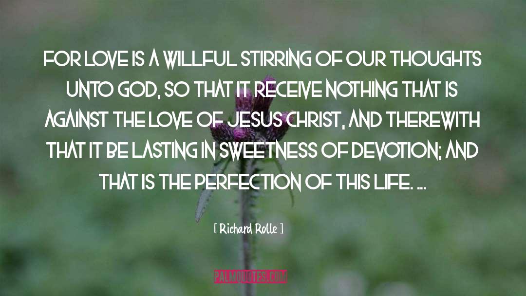 Devotion quotes by Richard Rolle