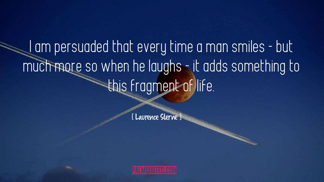 Devotion To Life quotes by Laurence Sterne