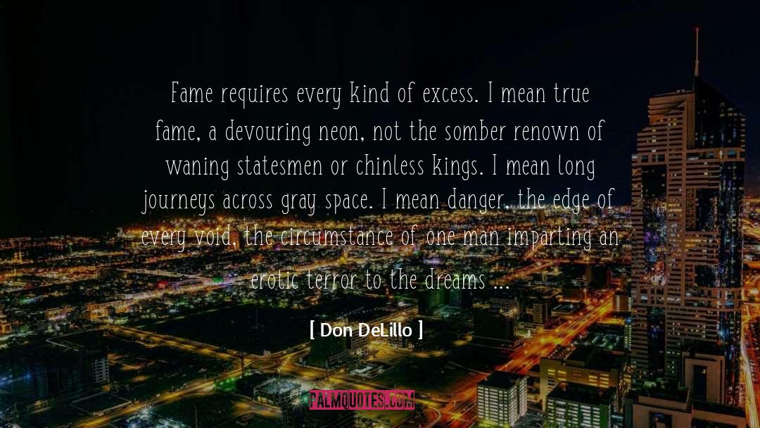 Devouring quotes by Don DeLillo