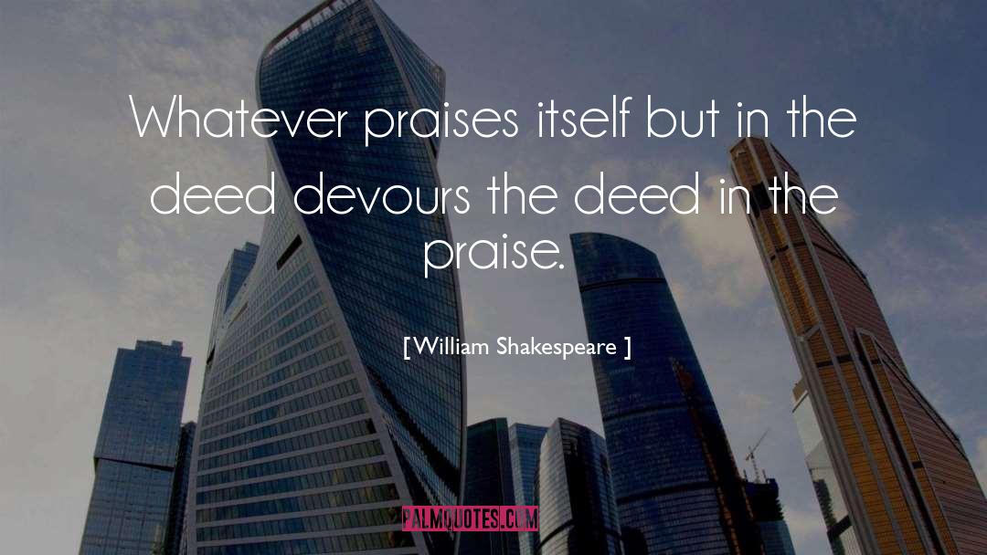 Devours quotes by William Shakespeare