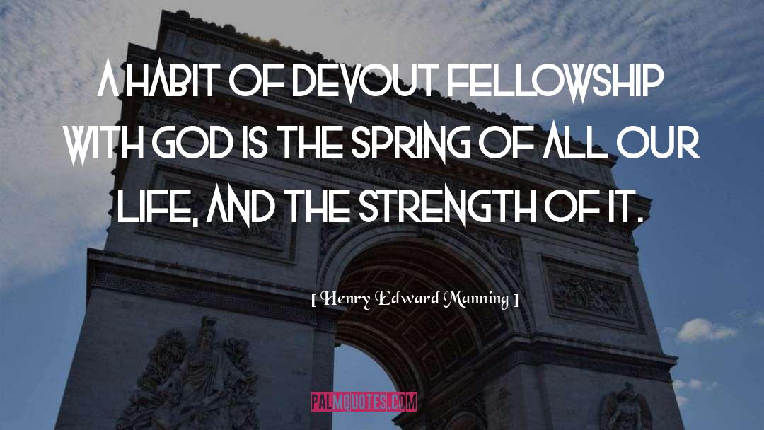 Devout quotes by Henry Edward Manning
