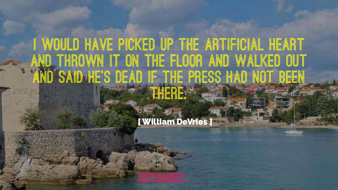 Devries quotes by William DeVries