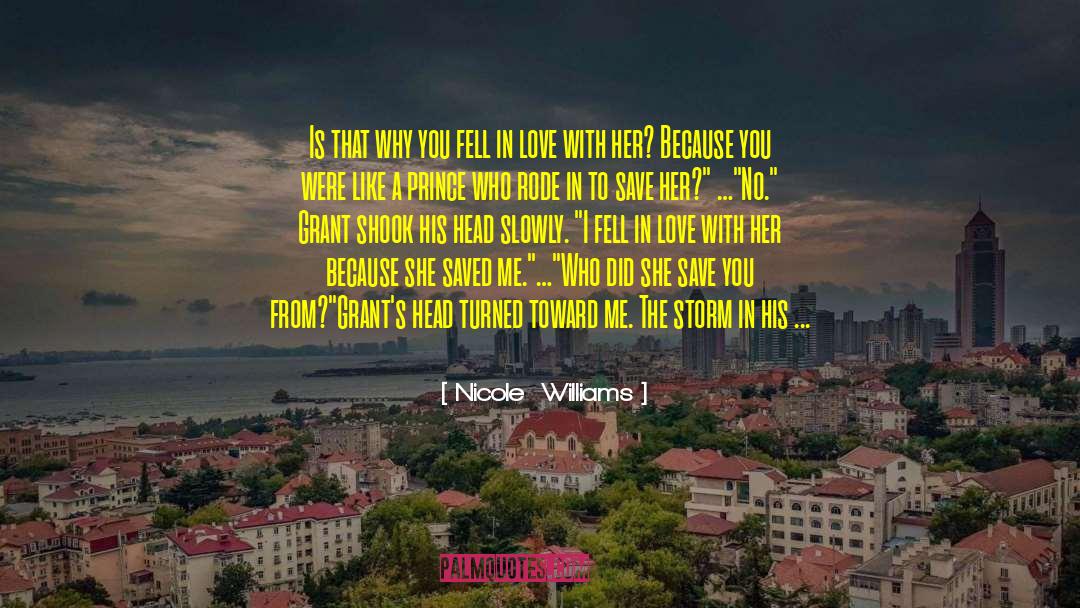 Devrik Williams quotes by Nicole  Williams