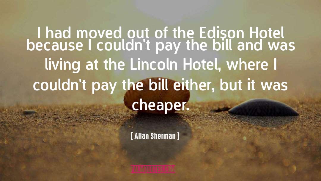 Devshree Hotel quotes by Allan Sherman