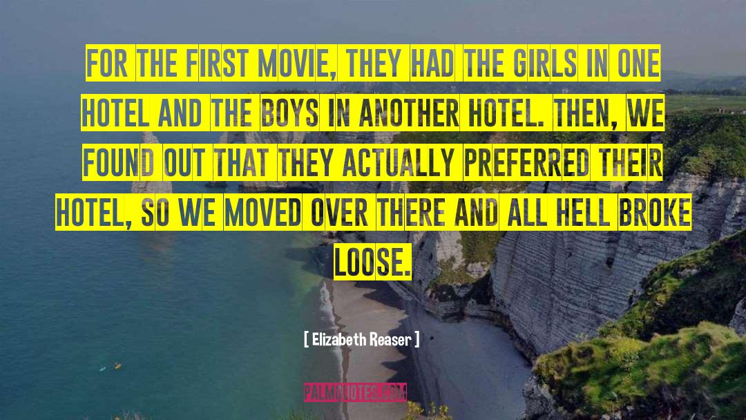Devshree Hotel quotes by Elizabeth Reaser