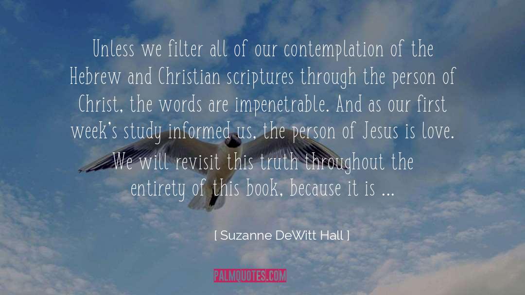 Dewitt quotes by Suzanne DeWitt Hall
