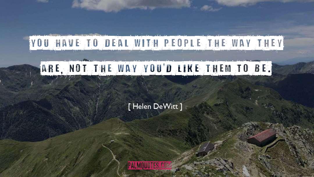 Dewitt quotes by Helen DeWitt