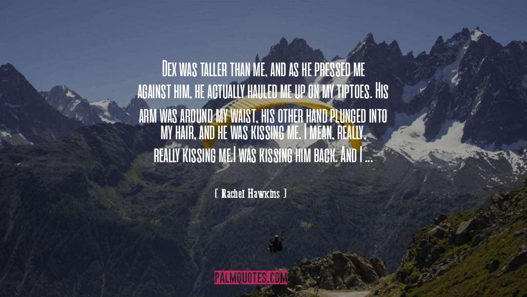 Dex Dizznee quotes by Rachel Hawkins