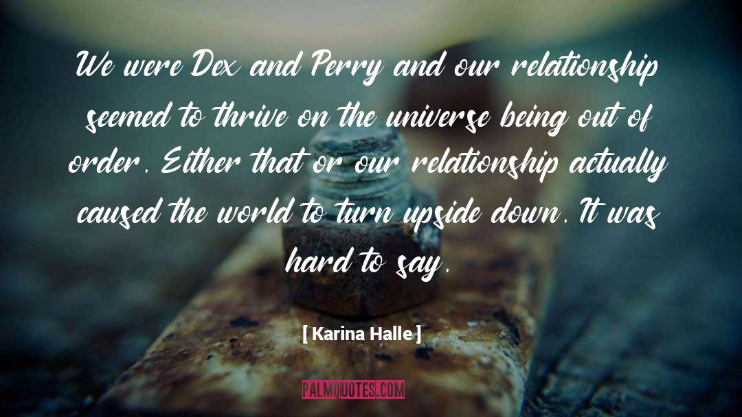 Dex Foray quotes by Karina Halle