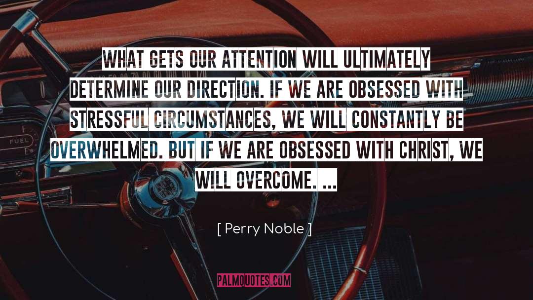 Dex Perry quotes by Perry Noble
