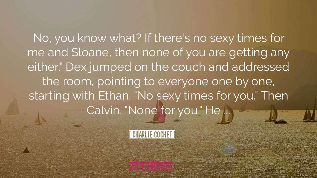 Dex quotes by Charlie Cochet