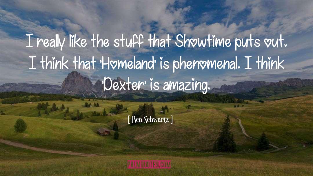 Dexter quotes by Ben Schwartz