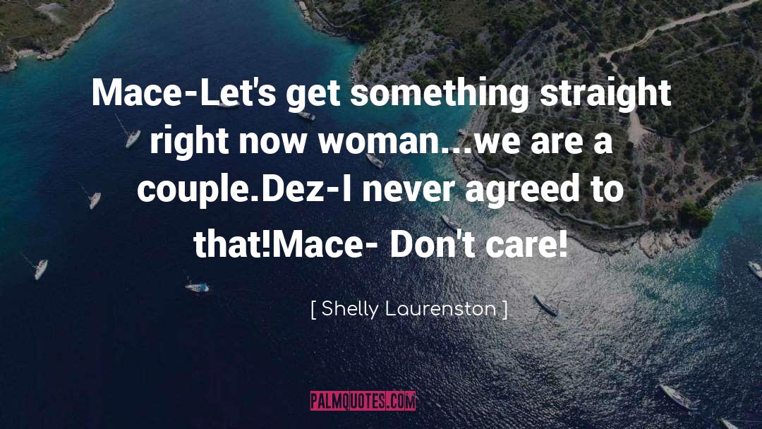 Dez quotes by Shelly Laurenston