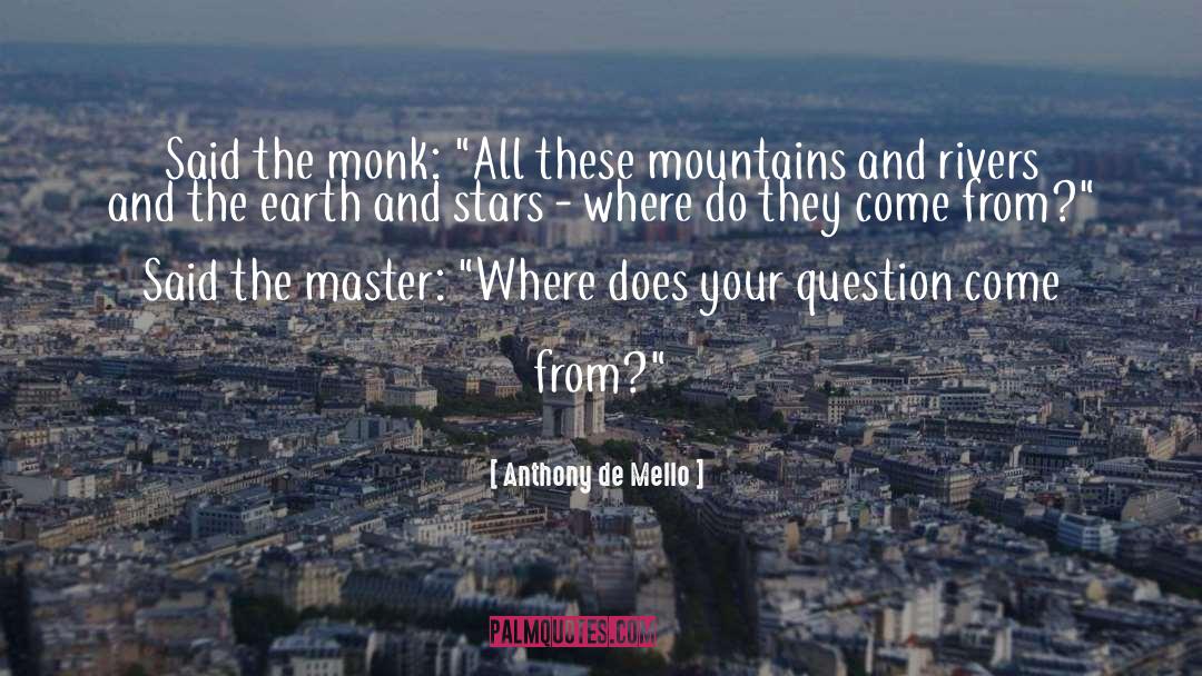 Df Monk quotes by Anthony De Mello