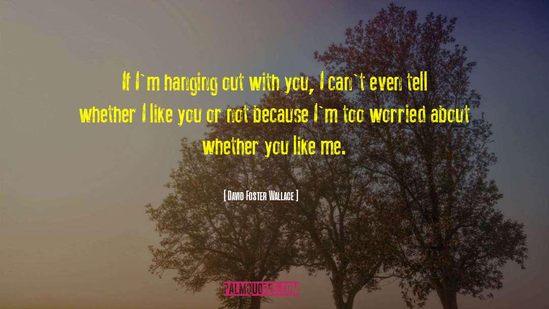 Dfw quotes by David Foster Wallace