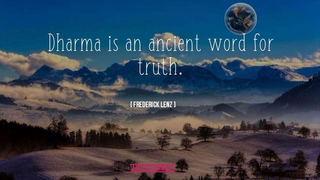 Dharma Bums quotes by Frederick Lenz