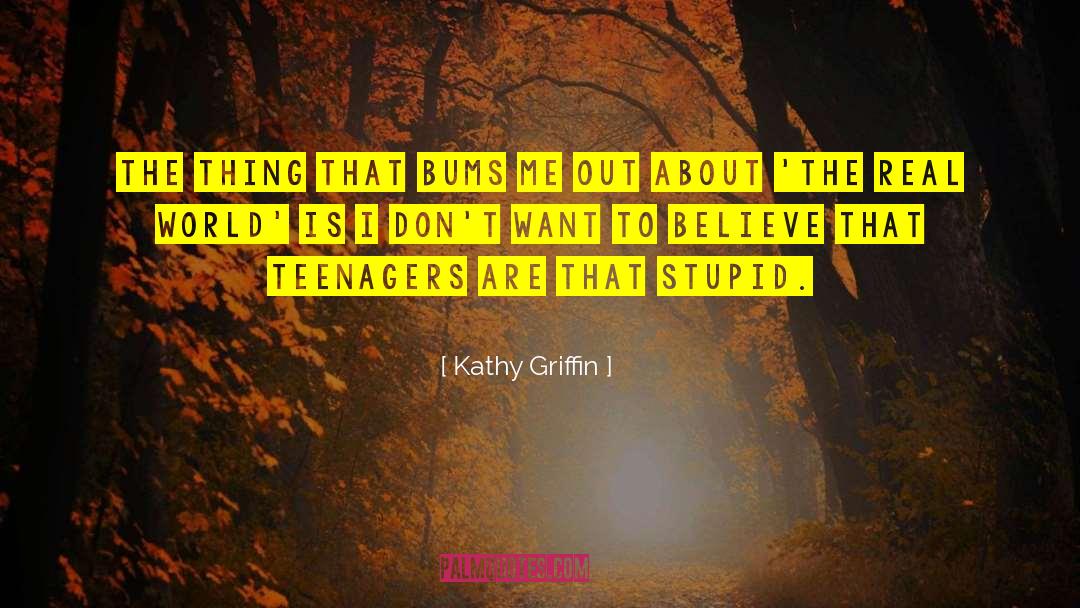 Dharma Bums quotes by Kathy Griffin