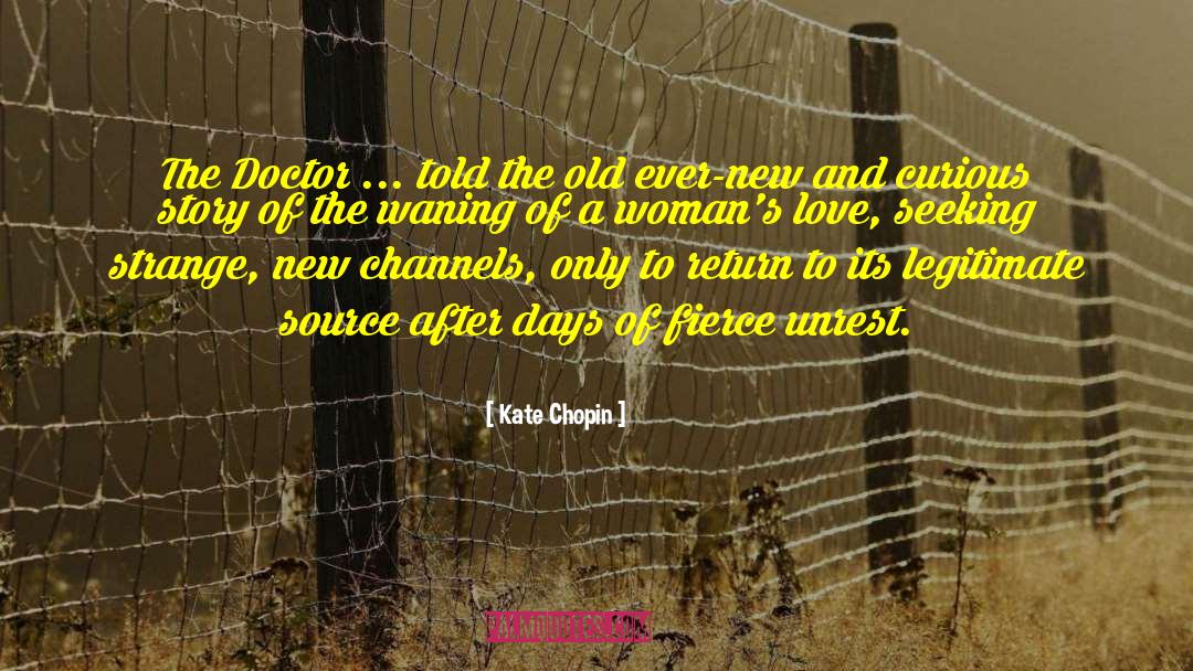 Dharmapala Fierce quotes by Kate Chopin