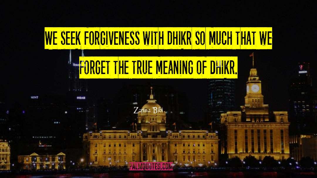 Dhikr Allah quotes by Zarina Bibi