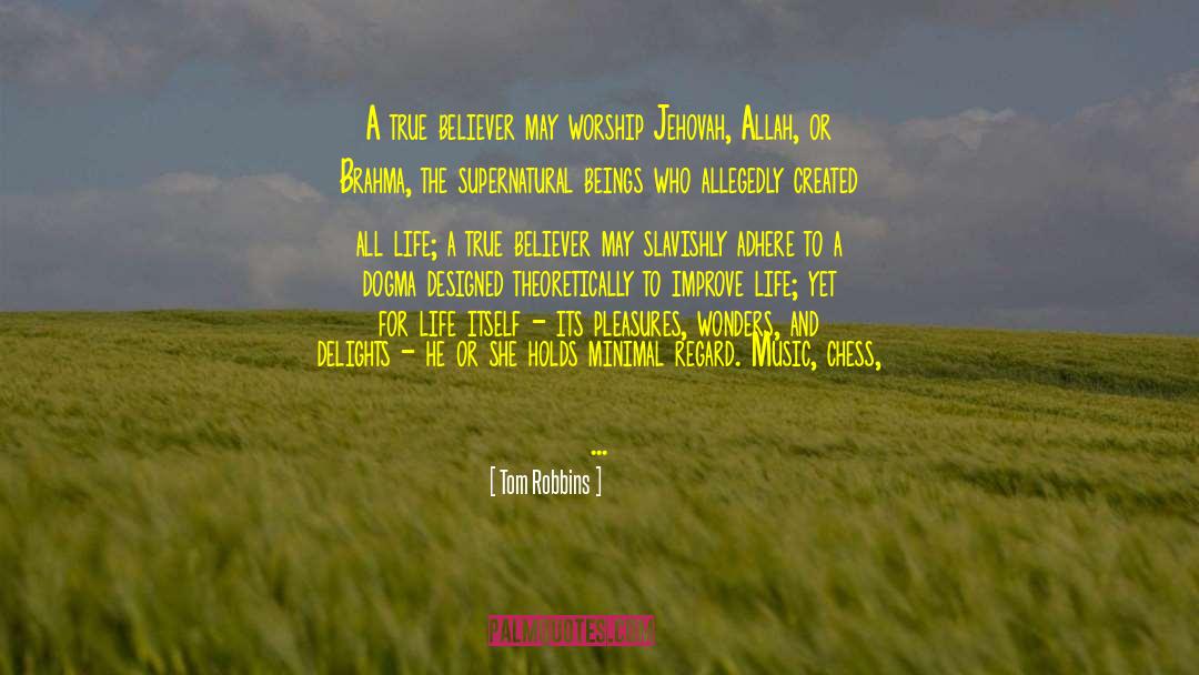 Dhikr Of Allah quotes by Tom Robbins