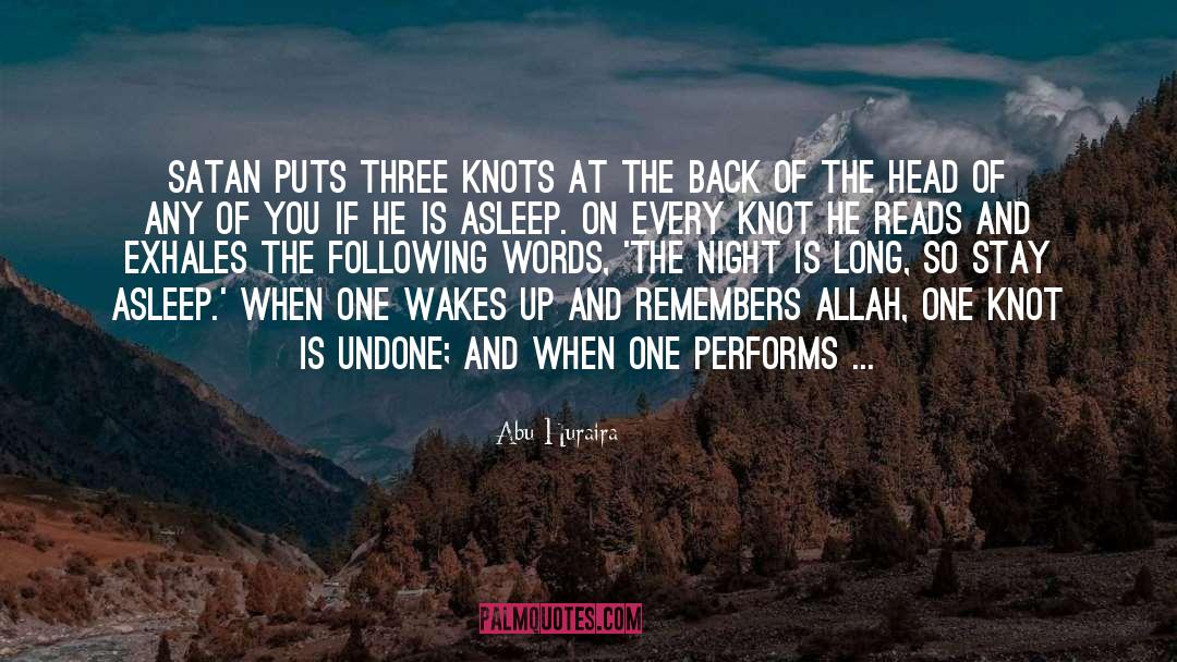 Dhikr Of Allah quotes by Abu Huraira