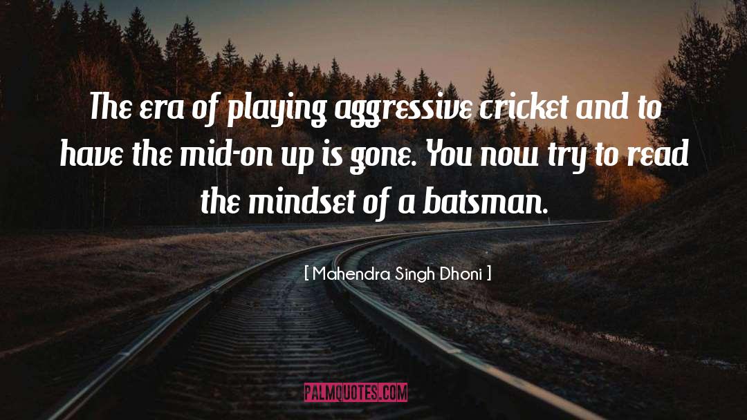 Dhoni quotes by Mahendra Singh Dhoni