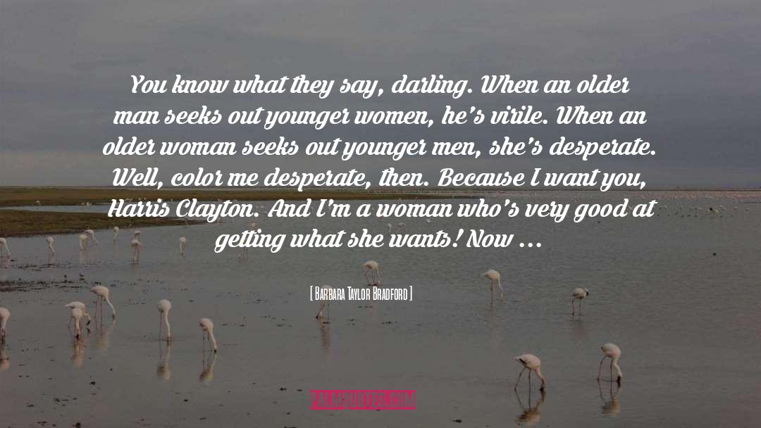 Dhonielle Clayton quotes by Barbara Taylor Bradford