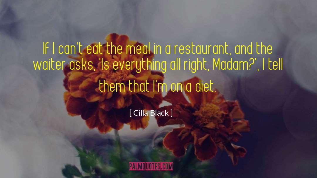 Di Castros Restaurant quotes by Cilla Black