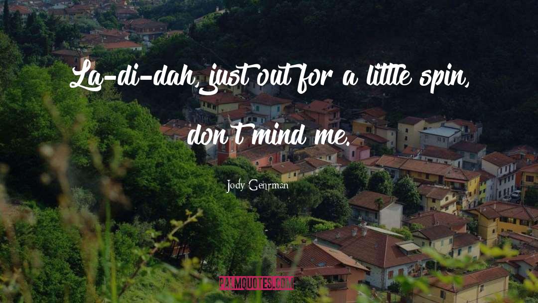 Di quotes by Jody Gehrman