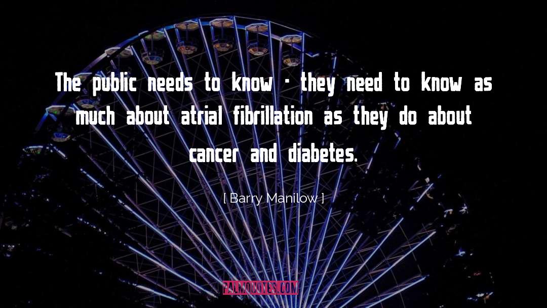 Diabetes quotes by Barry Manilow