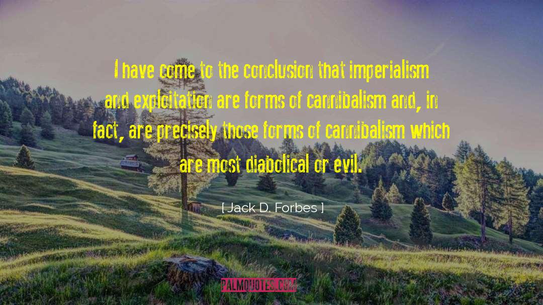 Diabolical quotes by Jack D. Forbes