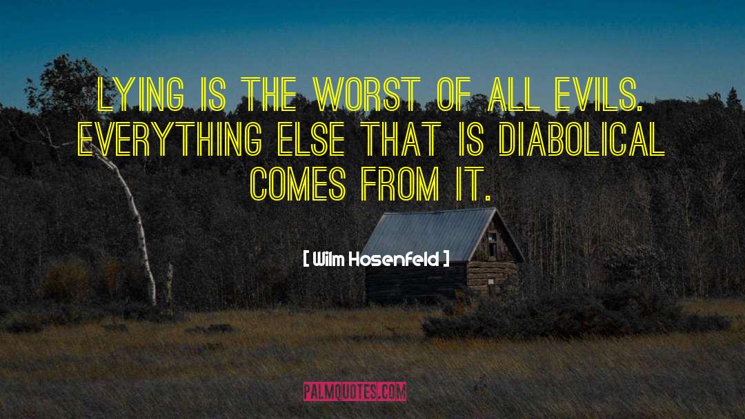 Diabolical quotes by Wilm Hosenfeld