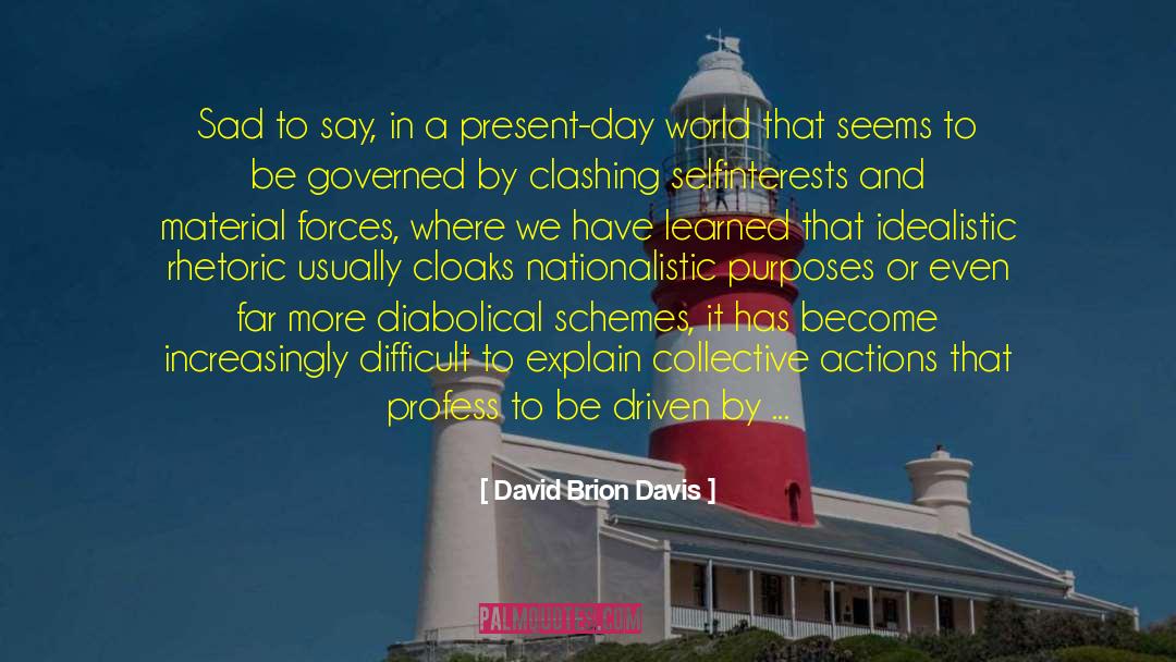 Diabolical quotes by David Brion Davis