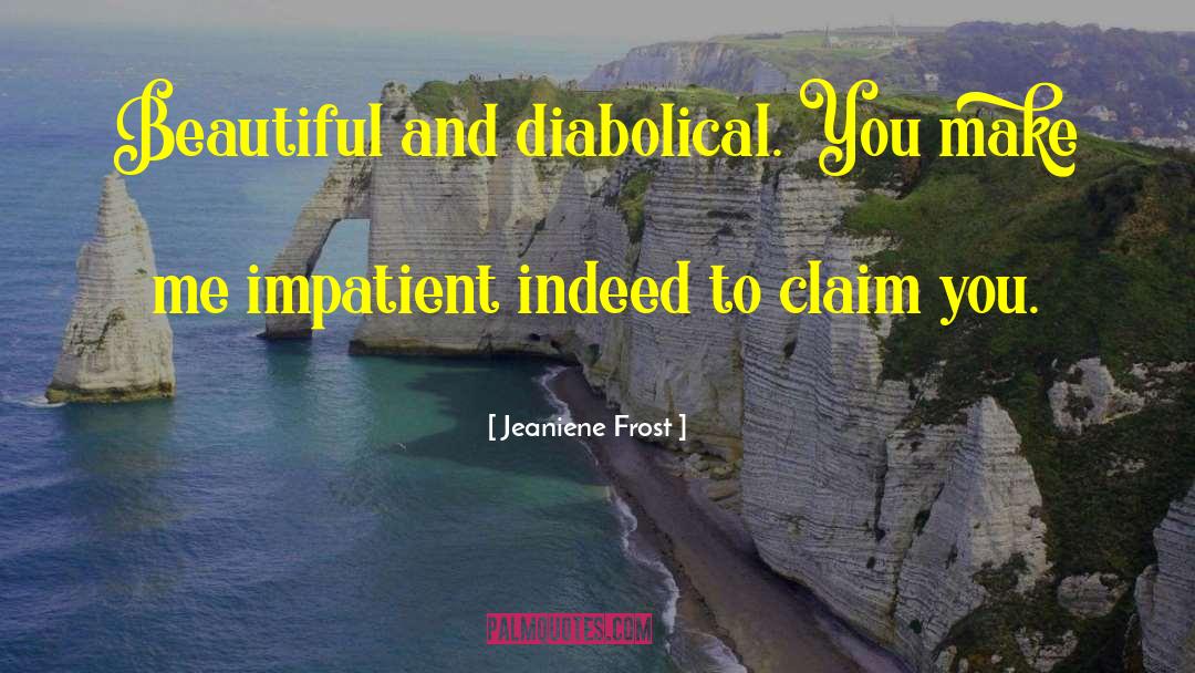 Diabolical quotes by Jeaniene Frost