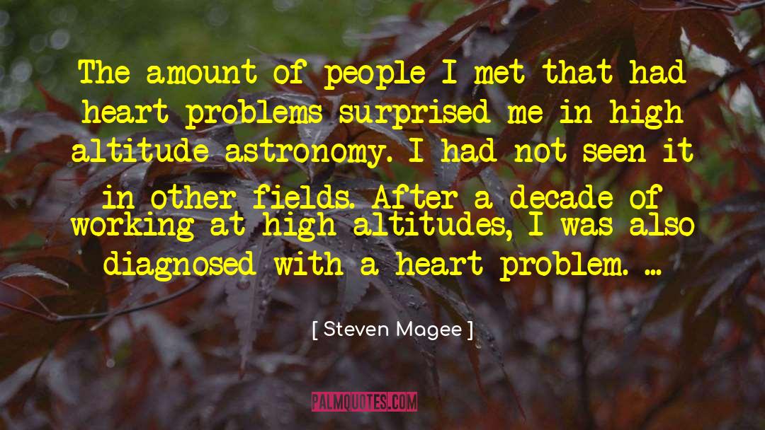 Diagnosed quotes by Steven Magee