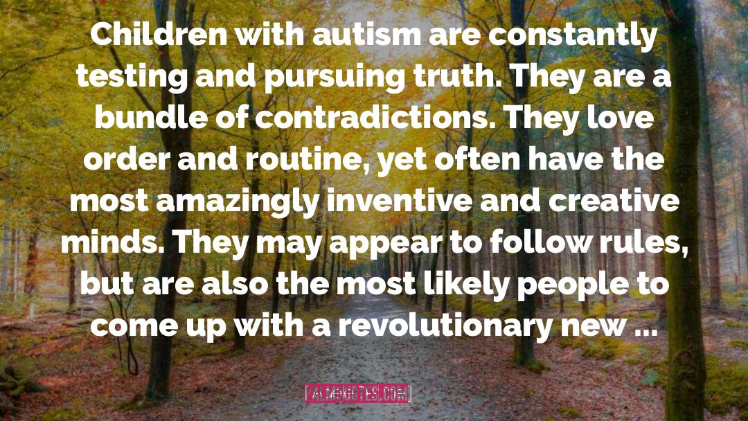 Diagnosed With Autism quotes by Adele Devine