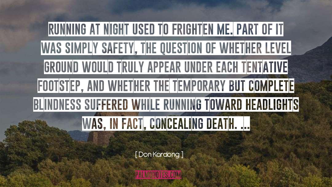Diagnosis Death quotes by Don Kardong