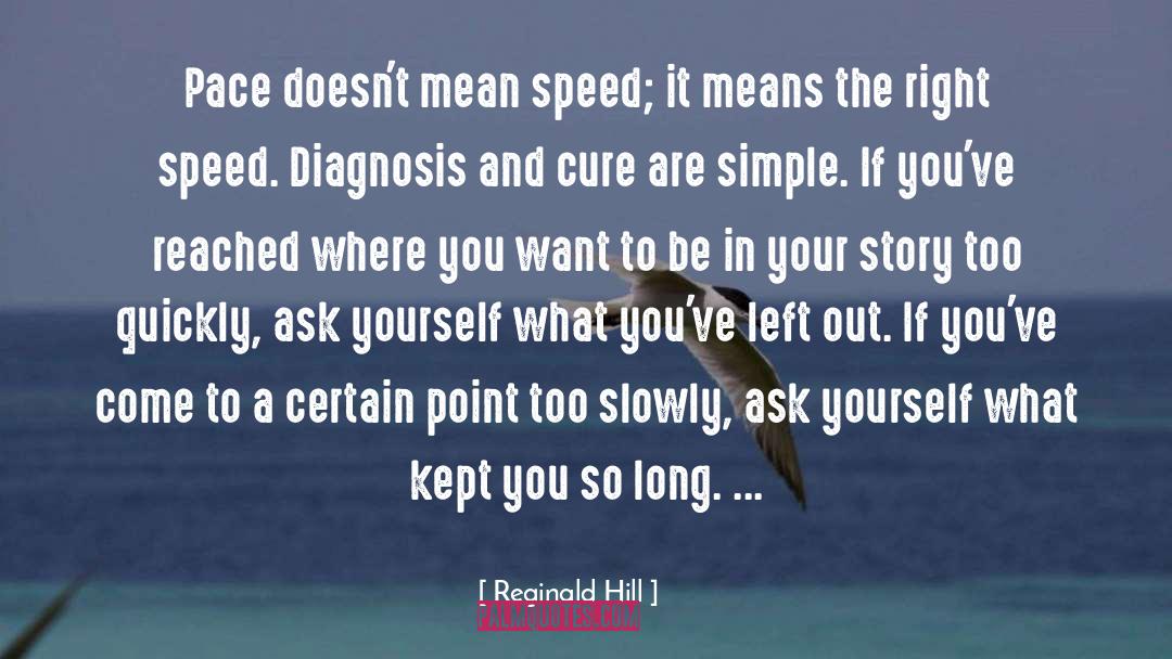 Diagnosis quotes by Reginald Hill