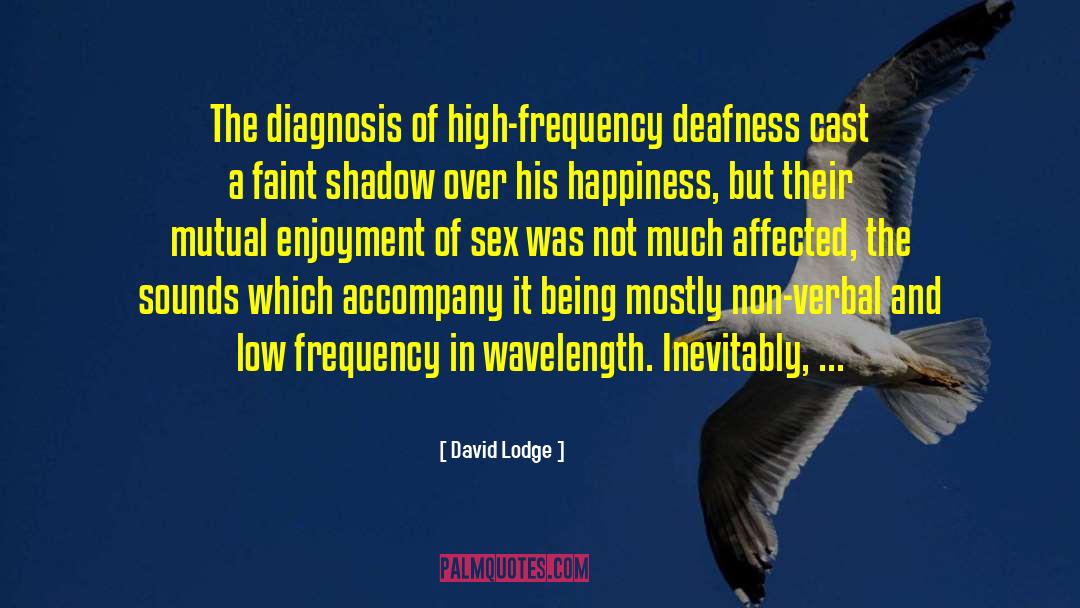 Diagnosis quotes by David Lodge